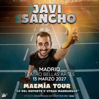 Javi Sancho en Teatro Bellas Artes, Madrid 2027 (2ª Fecha) 1