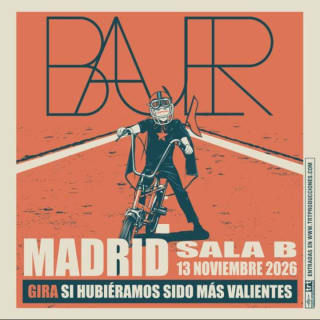 BAUER en MADRID (SALA B) 2
