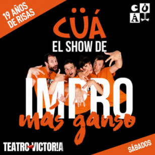 Cüá. El show de impro más ganso - Teatro Victoria de Madrid