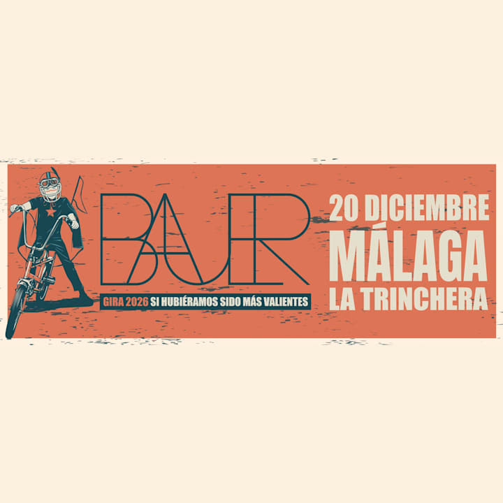 BAUER en MÁLAGA (LA TRINCHERA)