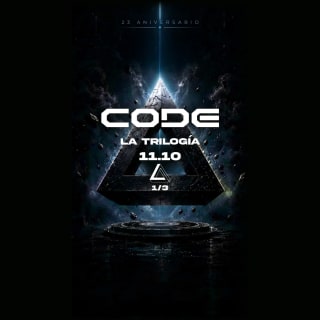 CODE 23 Aniversario: La Trilogía [Primera parte] 1